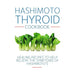 Hokkaido Tim Anderson, Hashimoto Thyroid Cookbook 2 Books Set - The Book Bundle