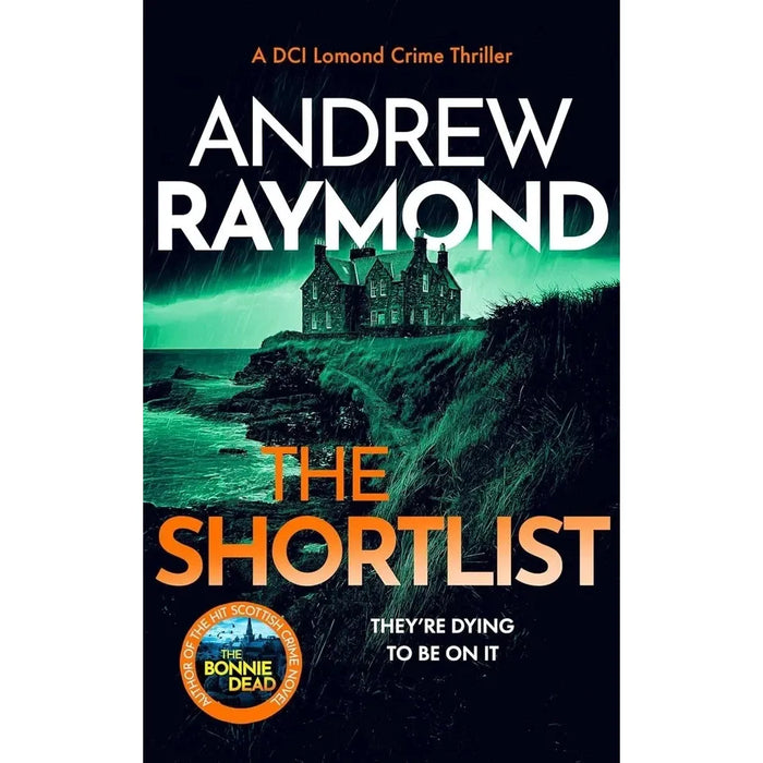 DCI Lomond Crime Thrillers Series 4 Books Set by Andrew Raymond (Bonnie Dead, Shortlist) - The Book Bundle
