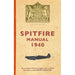 Spitfire! Brian Lane, Dilip Sarkar 2 Books Set Spitfire Manual 1940 Paperback - The Book Bundle