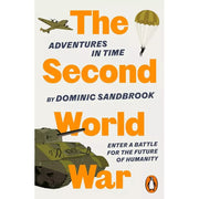 Adventures in Time Series 6 Books Set by Dominic Sandbrook (First World War,Fury) - The Book Bundle