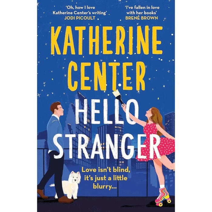 Katherine Center 3 books Set(The Rom-Commers,Hello Stranger,The Bodyguard) - The Book Bundle