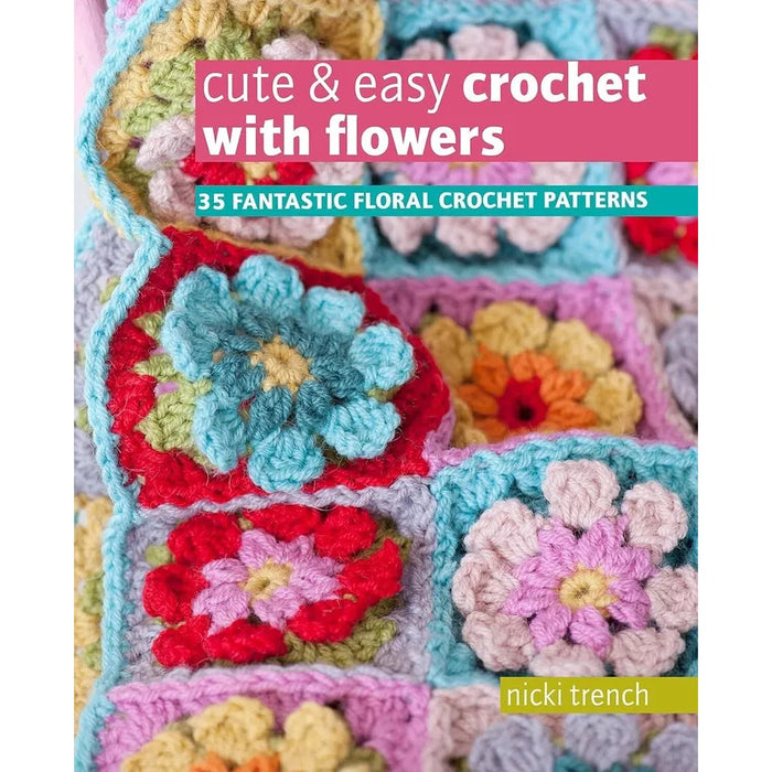 Granny Square (HB), Cute Easy Crochet with Flowers, Knitted Home 3 Books Set - The Book Bundle