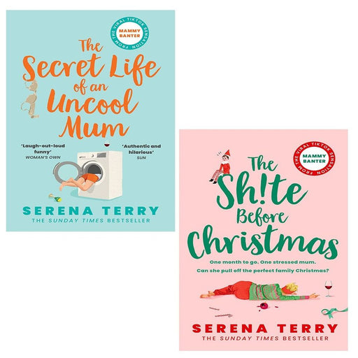 Serena Terry Collection 2 Books Set (Sh!te Before Christmas,Secret Life of an Un) - The Book Bundle
