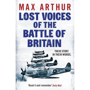 Max Arthur 2 books Set(Lost Voices of the Battle of Britain,Lost Voices of the Falklands War) - The Book Bundle