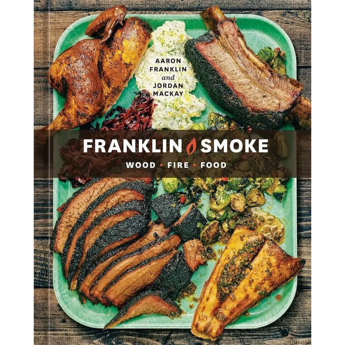 Complete BBQ BIBLE The Definitive Barbecue, Franklin Smoke (HB) 2 Books Set - The Book Bundle