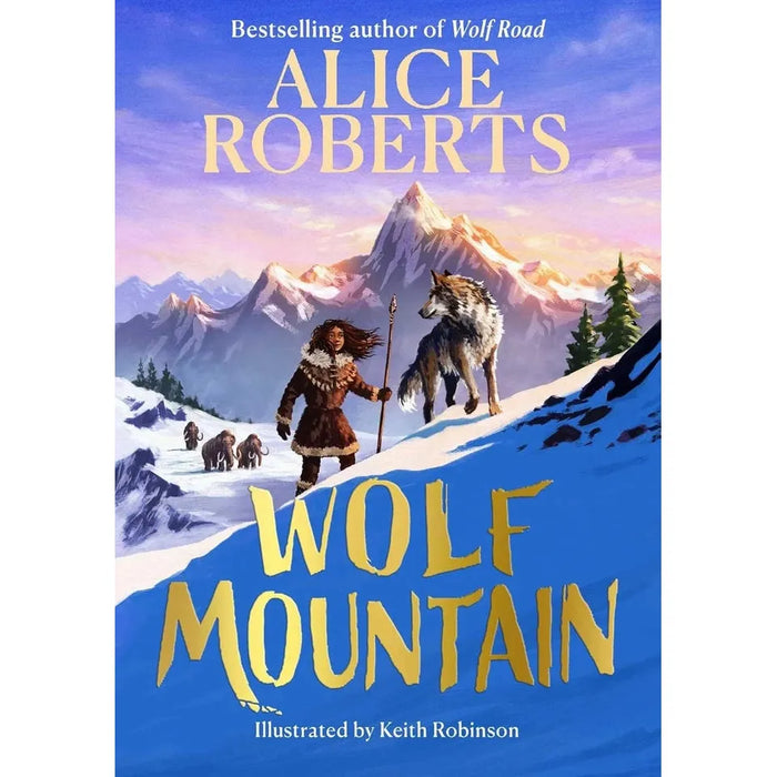 Alice Roberts Collection 2 Books Set Wolf Road, Wolf Mountain (HB) - The Book Bundle