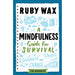 Ruby Wax Collection 3 Books Set And Now For Good News,Mindfulness Guide,Sane - The Book Bundle