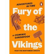 Adventures in Time Series 6 Books Set by Dominic Sandbrook (First World War,Fury) - The Book Bundle
