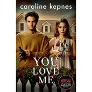 You Series Collection 5 Books Set by Caroline Kepnes Hidden Bodies, For You Only - The Book Bundle