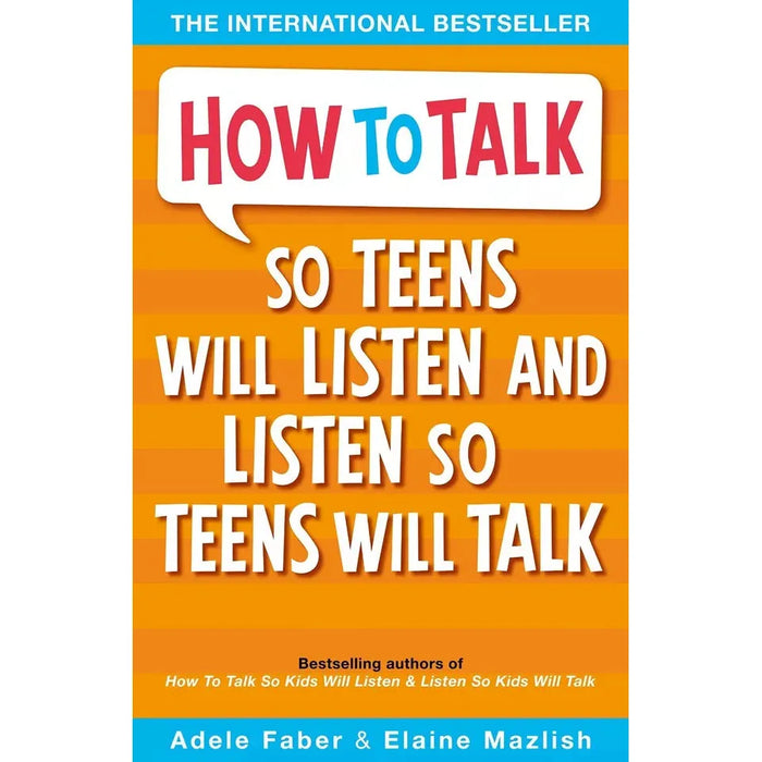 Get Out of My Life, How To Talk So Teens Will Listen & Listen So Teens Will Talk, Untangled 3 Books Collection Set. - The Book Bundle