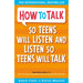Get Out of My Life, How To Talk So Teens Will Listen & Listen So Teens Will Talk, Untangled 3 Books Collection Set. - The Book Bundle