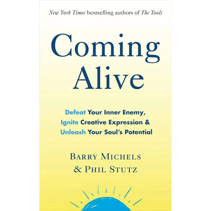 Phil Stutz, Barry Michels Collection 3 Books Set Coming Alive,Lessons for Living - The Book Bundle
