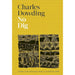Charles Dowding Collection 2 Books Set No Dig, Compost Jonathan Gibbs Hardcover - The Book Bundle