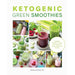 Eat Like a Girl(HB), Ketogenic Green Smoothies, Rapid 800 Cookbook 3 Books Collection Set - The Book Bundle
