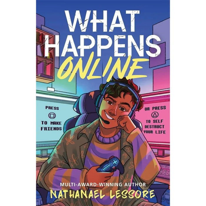 Nathanael Lessore Collection 3 Books Set (King of Nothing, Steady For This and What Happens Online) - The Book Bundle