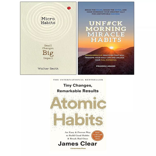 Micro Habits, UnF#ck Morning Miracle Habits, Atomic Habits James Clear 3 Books Set - The Book Bundle