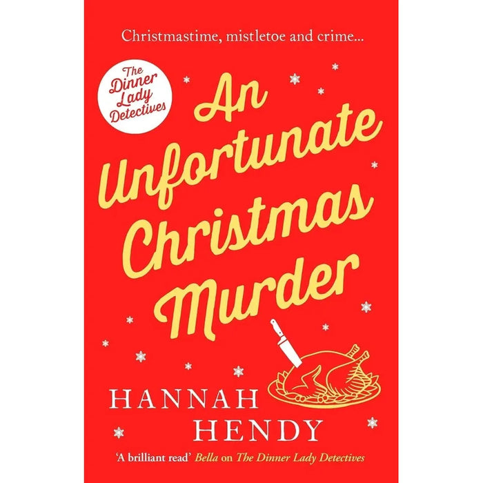 Dinner Lady Detectives Series 6 Books Set by Hannah Hendy An Extremely Unlikely - The Book Bundle