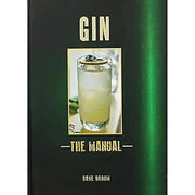 Gin Manual,101 Gins To Try Before,Gin Tonica, Spirited Cocktails 4 Books Set - The Book Bundle