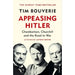 Tim Bouverie Collection 2 Books Set (Allies at War (HB), Appeasing Hitler) - The Book Bundle