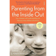 Parenting from Inside Out by Daniel J. Siegel MD, Autism in Childhood 2 Books Collection Set - The Book Bundle