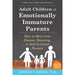 Lindsay C Gibson Collection 2 Books Set Recovering Emotionally Immature Parents - The Book Bundle
