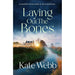 DI Lockyer Mysteries Series 2 Books Set by Kate Webb (Stay Buried,Laying Out Bone) - The Book Bundle