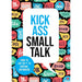 Talk Like TED, How to Talk to Anyone, Kick Ass Small Talk Chartwell 3 Books Set - The Book Bundle