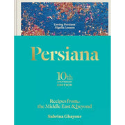 Persiana Sabrina Ghayour (HB),Complete BBQ BIBLE Definitive Barbecue 2 Books Set - The Book Bundle