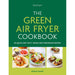 Unprocessed Air Fryer(HB),Green Air Fryer,Complete Healthy Air Fryer 3 Books Set - The Book Bundle