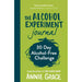 Annie Grace Collection 4 Books Set Alcohol Experiment, This Naked Mind Nicotine - The Book Bundle