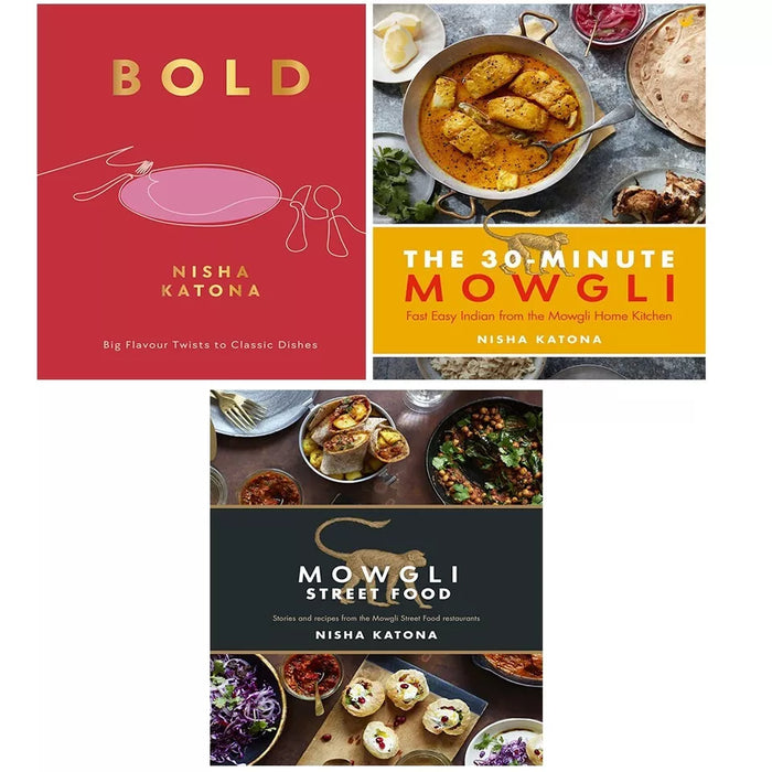 Nisha Katona Collection 3 Books Set Bold, 30 Minute Mowgli, Mowgli Street Food (HB) - The Book Bundle