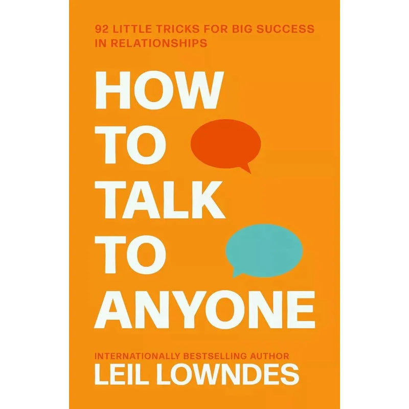 Art of Explanation, How to Talk to Anyone, Kick Ass Small Talk 3 Books Set - The Book Bundle