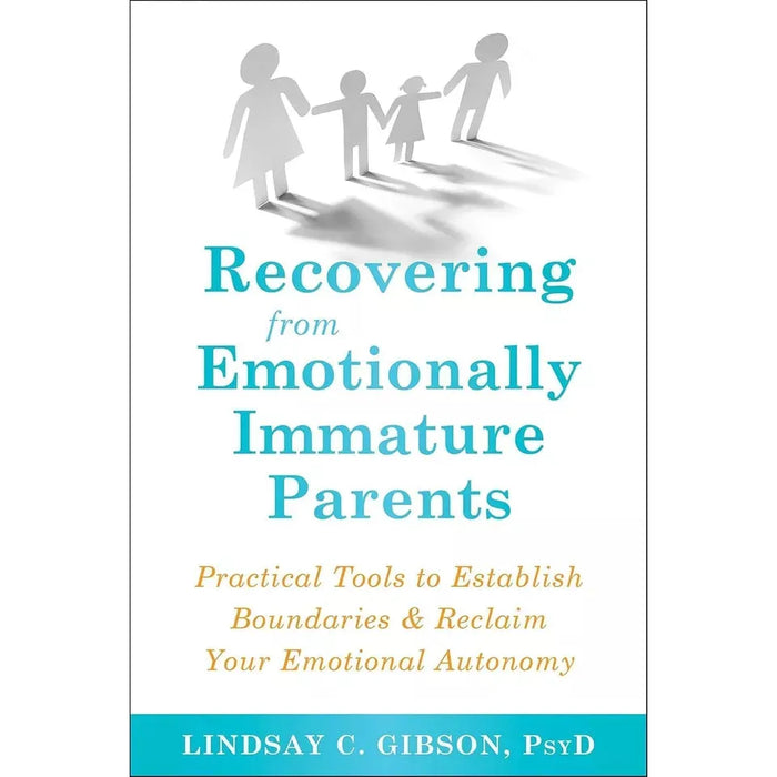 Lindsay C Gibson Collection 2 Books Set Recovering Emotionally Immature Parents - The Book Bundle