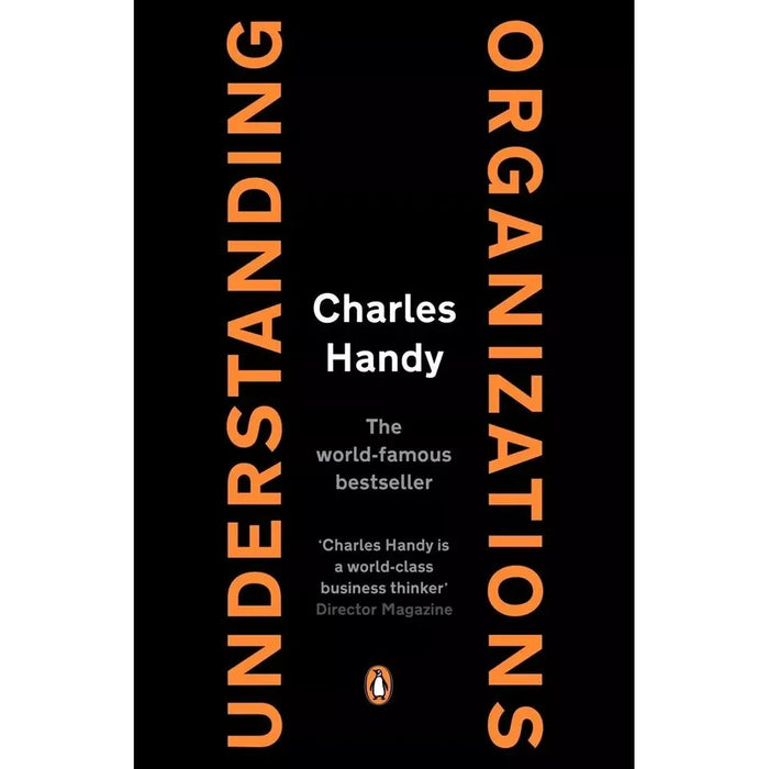 Charles Handy Collection 3 Books Set Second Curve, Understanding Organizations - The Book Bundle