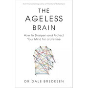 Ageless Brain Dale Bredesen (HB), Train Your Brain,Lisa Mosconi XX Brain 3 Books Set - The Book Bundle