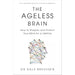 Ageless Brain Dale Bredesen (HB), Train Your Brain,Lisa Mosconi XX Brain 3 Books Set - The Book Bundle