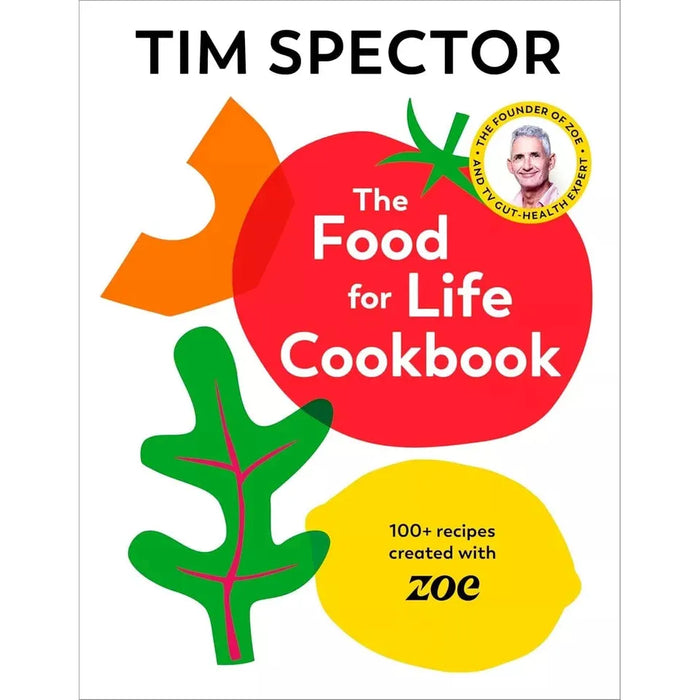 Professor Tim Spector Collection 3 Books Set Food For Life Cookbook, Diet Myth - The Book Bundle