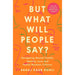 But What Will People Say Sahaj Kaur Kohli, Both Not Half Jassa Ahluwalia 2 Books Set - The Book Bundle