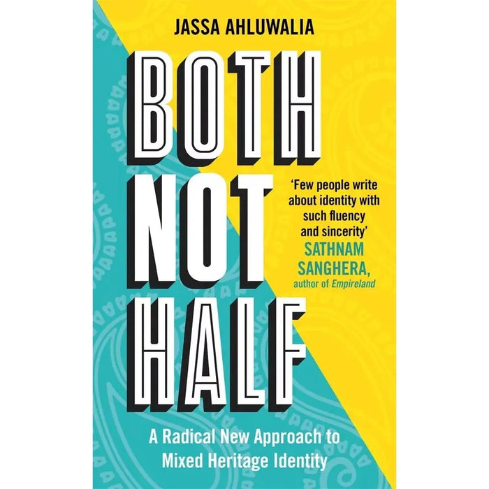 But What Will People Say Sahaj Kaur Kohli, Both Not Half Jassa Ahluwalia 2 Books Set - The Book Bundle