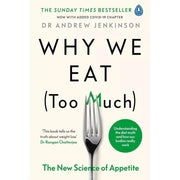 Why We Eat Too Much, Every Body Should Know This Andrew Jenkinson 2 Books Set - The Book Bundle