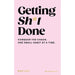 Getting Sh*t Done (Hardcover), Get Sh*t Done by Chartwell Books 2 Books Set - The Book Bundle