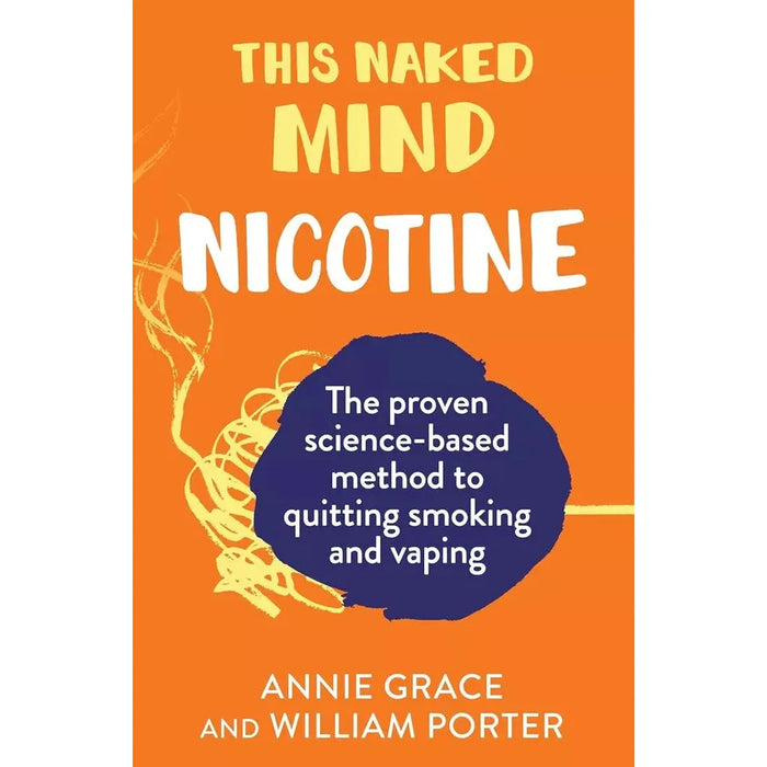 Annie Grace Collection 4 Books Set Alcohol Experiment, This Naked Mind Nicotine - The Book Bundle