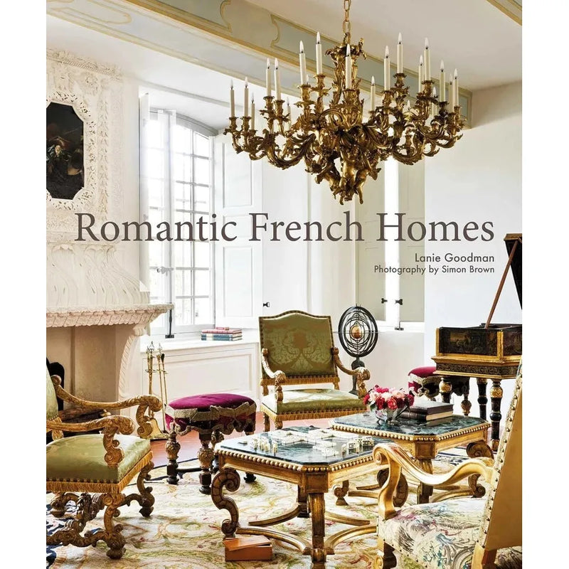 LifeStyled Shira Gill, Romantic French Homes Lanie Goodman 2 Books Set - The Book Bundle