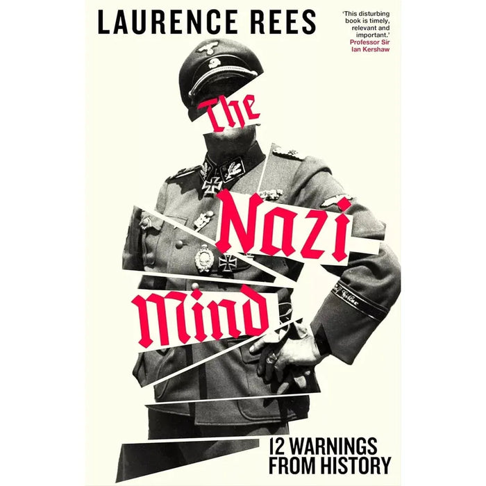 Laurence Rees Collection 2 Books Set (The Nazi Mind Twelve Warnings From History and Auschwitz The Nazis and The Final Solution) - The Book Bundle