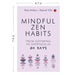 MINDFUL ZEN HABITS: From Suffering to Happiness In 30 Days by Manuel Villa & Marc Reklau - The Book Bundle