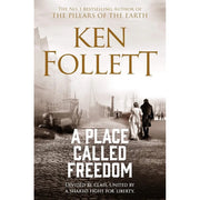 Ken Follett Thriller 3-book paperback collection set featuring Eye of the Needle, A Place Called Freedom, and Never by Pan Macmillan.
