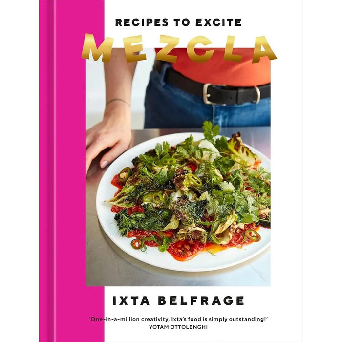 Agak Agak HB, Natural Plant Protein Cookbook, Mezcla Ixta Belfrage 3 Books Set - The Book Bundle