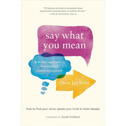 Oren Jay Sofer Collection 2 Books Set Your Heart Was Made This,Say What You Mean - The Book Bundle