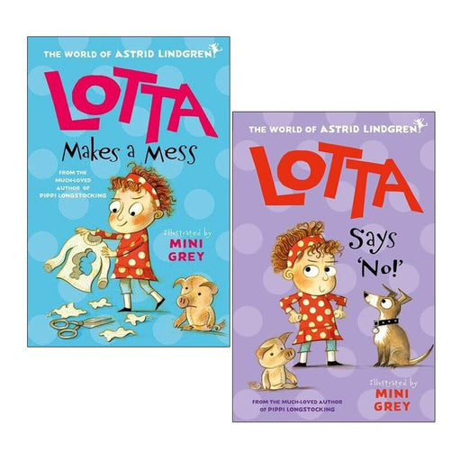 Astrid Lindgren Lotta Collection 2 Books Set (Lotta Makes a Mess, Lotta Says 'No!) - The Book Bundle