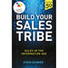 Build Your Sales Tribe, Billion Dollar Whale, Psychology of Money Mindset 3 Books Collection Set - The Book Bundle